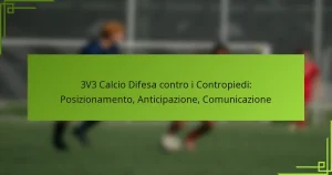 3V3 Calcio Difesa contro i Contropiedi: Posizionamento, Anticipazione, Comunicazione